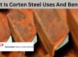 Corten Steel
